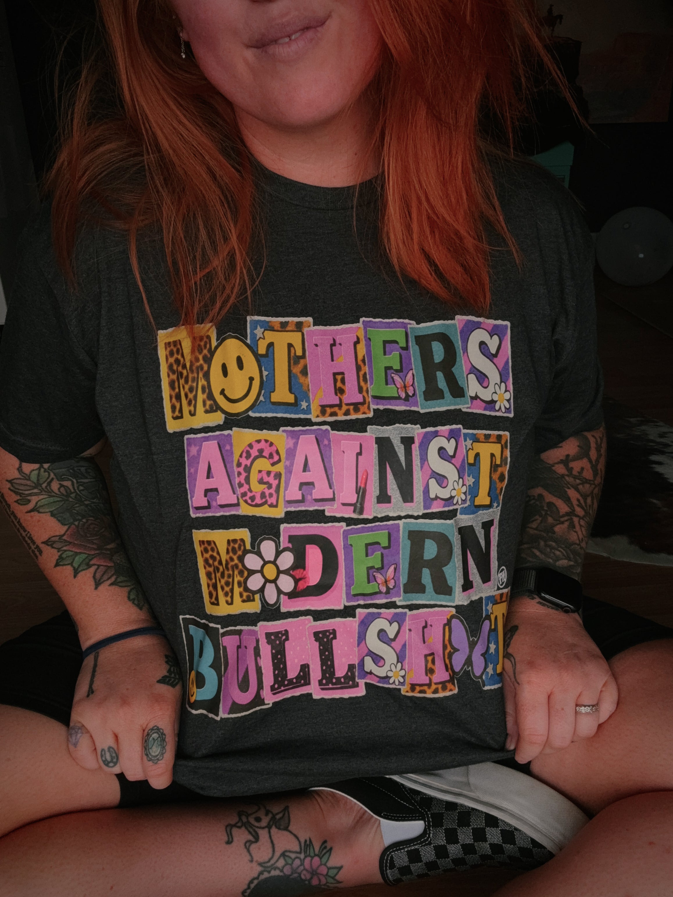 MOTHERS AGAINST MODERN BULLSHIT