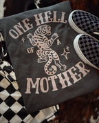 Hell Of A Mother Pepper Tee